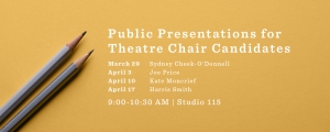 Public Presentations for Theatre Chair Candidates
