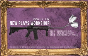 New Plays Workshop Readings April 23-25